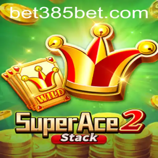 Discover the Thrilling World of SuperAce2 with 385bet.COM